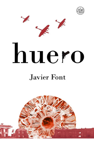 Libro: Huero (spanish Edition)