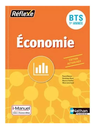 Economie Bts 1 Re Année | Nathan Technique | Réflexe #m