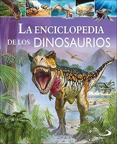 La Enciclopedia De Los Dinosaurios - Vv Aa 