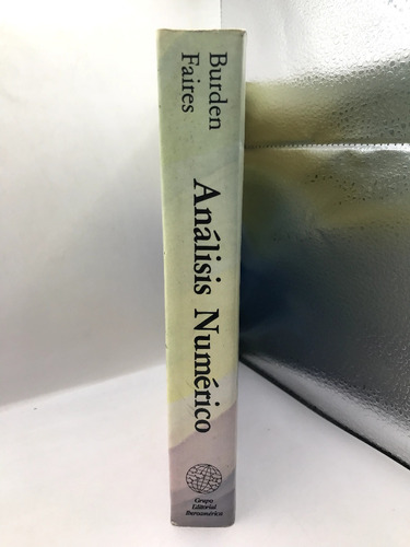 Análisis Numérico Richard L. Burden, Douglas Faire (Usado)
