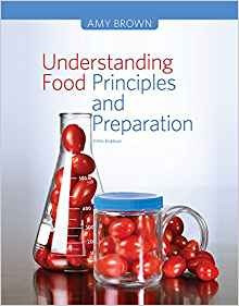 Understanding Food Principles And Preparation