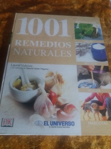 Libro 1001 Remedios Naturales El Universo 2003