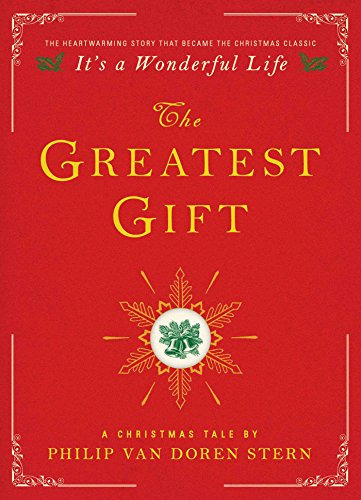 Book : The Greatest Gift A Christmas Tale - Van Doren Stern