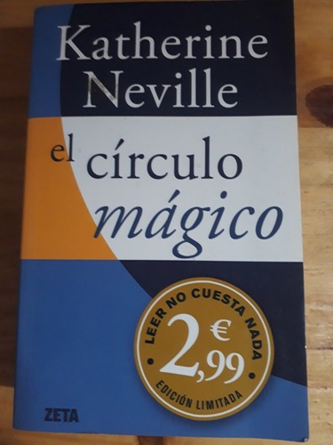 El Circulo Magico - Katherine Neville