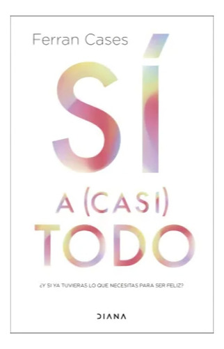 Libro Si A (casi) Todo /579