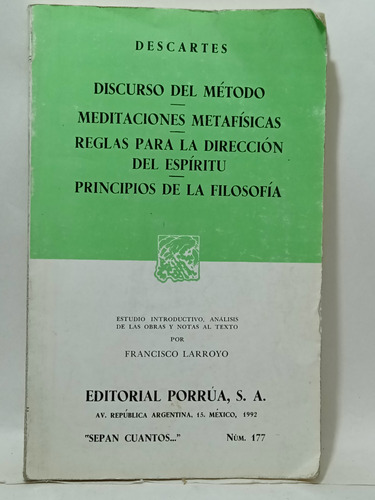Discurso Del Método - Descartes - Editorial Porrúa - 1992