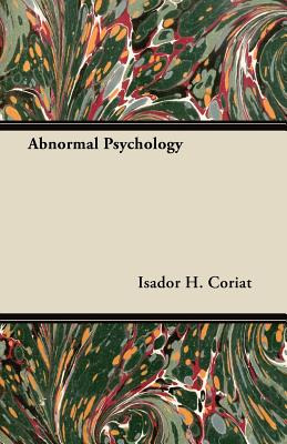 Libro Abnormal Psychology - Coriat, Isador H.
