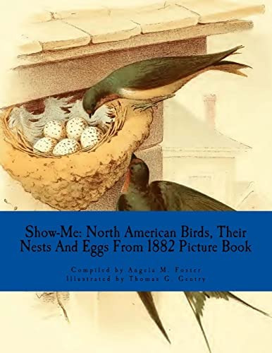 Libro: Show-me: North American Birds, Their Nests And Eggs