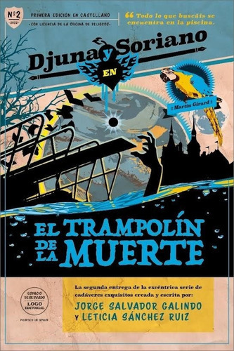 EL TRAMPOLIN DE LA MUERTE, de SALVADOR GALINDO, JORGE. Editorial EOLAS EDICIONES, tapa blanda en español