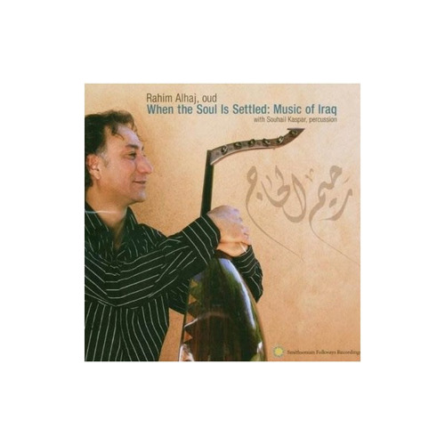 Al Haj Rahim/kasper Souhail When The Soul Is Settled Music O