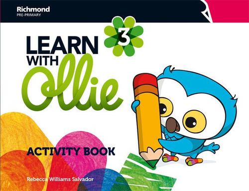 Learn With Ollie 3 Activity Book, De Richmond Publishing, S.a. C.v.. Editorial Richmond, Tapa Blanda En Inglés
