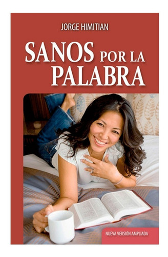 Sanos Por La Palabra - Jorge Himitian