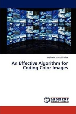 Libro An Effective Algorithm For Coding Color Images - M ...