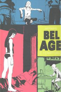 Bel Age 02. Territorio (libro Original)