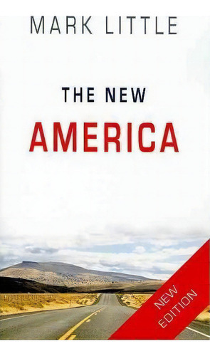 The New America, De Mark Little. Editorial Gemmamedia, Tapa Blanda En Inglés