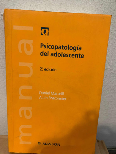Psicopatología Del Adolescente Daniel Marcelli  Masson