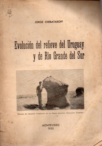 Evolucion Del Relieve Del Uruguay Y De Rio Grande Del Sur 