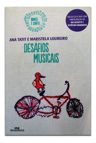 Desafios Musicais, De Tatit, Ana. Série Brinco E Canto Editora Melhoramentos, Capa Mole, Edição 1 Em Português, 2014