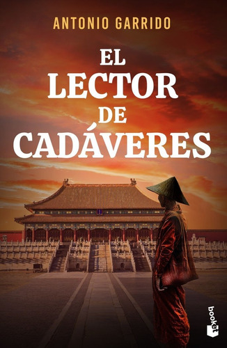El Lector De Cadáveres, De Garrido, Antonio. Editorial Booket, Tapa Blanda En Español
