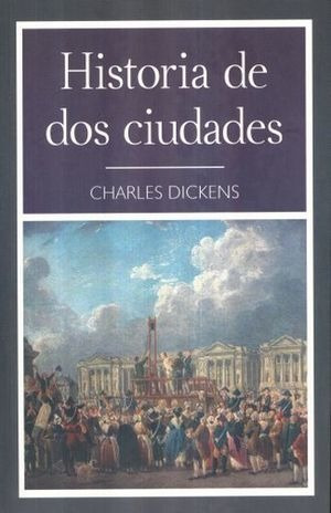 Libro Historia De Dos Ciudades Original
