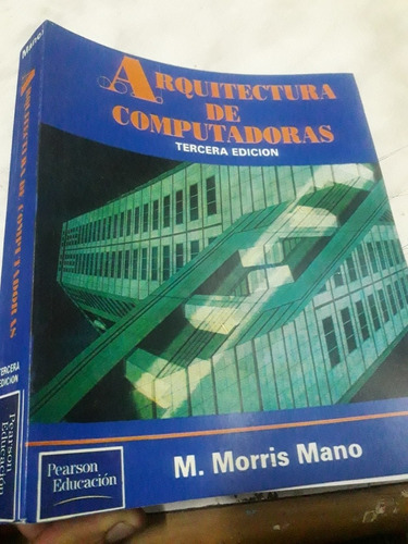 Libro Arquitectura De Computadoras Morris Mano