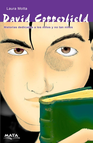 David Copperfield- Sandra Motta. Libro Infantil.