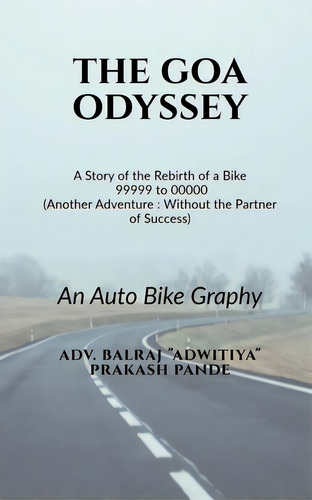 The Goa Odyssey, De Balraj, Adv. Editorial Harpercollins 360, Tapa Blanda En Inglés