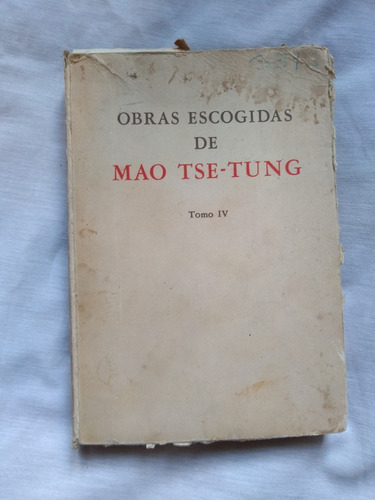 Obras Escogidas Mao Tse Tung - Tomo 4 - Lenguas Extranjeras 