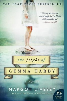 The Flight Of Gemma Hardy : A Novel - Margot Livesey