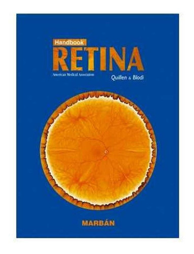 Retina Quillen & Blodi Handbook Marban