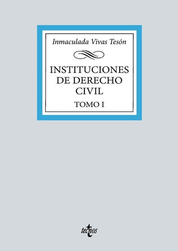 Libro: Instituciones Basicas De Derecho Civil. Vivas Teson, 