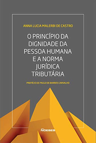 Libro O Princípio Da Dignidade Da Pessoa Humana E A Norma Ju