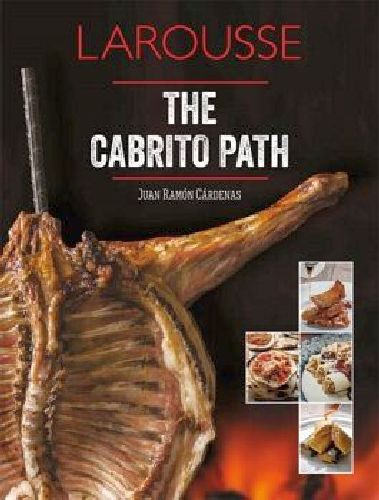 The Cabrito Path, De Cárdenas, Juan Ramón., Vol. 1. Editorial Larousse, Tapa Dura En Inglés