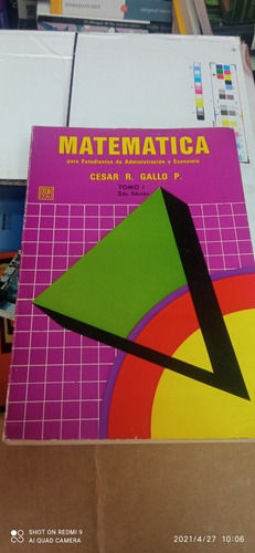 Matemática Administración Y Economía Tomo 1. Cesar Gallo