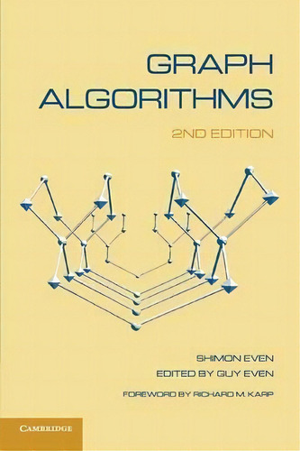 Graph Algorithms, De Shimon Even. Editorial Cambridge University Press, Tapa Blanda En Inglés