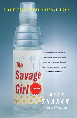 Libro The Savage Girl - Shakar, Alex