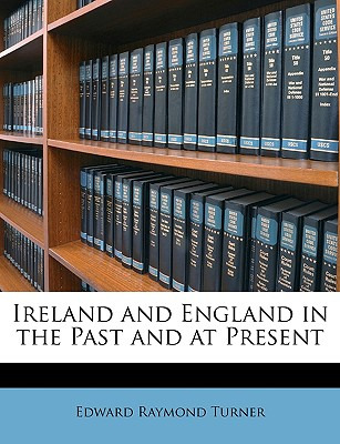 Libro Ireland And England In The Past And At Present - Tu...