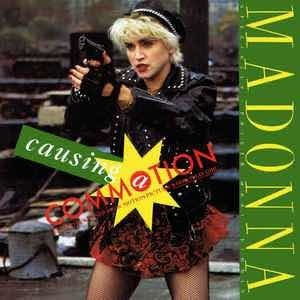 Madonna - Causing Commotion 