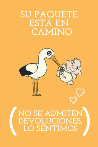 Libro: Su Paquete Está En Camino (no Se Admiten Lo Regalo ~