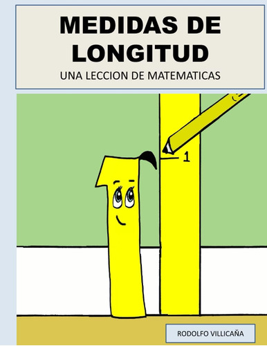 Libro: Medidas De Longitud: Una Leccion De Matematicas (span