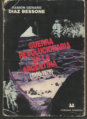 Guerra Revolucionaria En La Argentina (1959-1978)