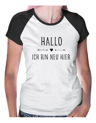 Baby Look Raglan Hallo, Ich Bin Neu Hier Feminina