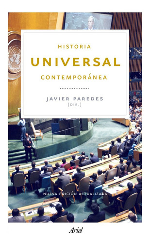 Historia Universal Contemporanea - Paredes,javier