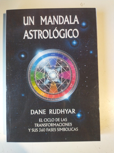 Un Mandala Astrologico Dane Rudhyar