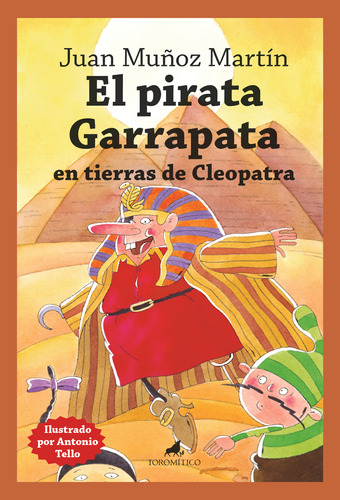 El Pirata Garrapata En Tierras De Cleopatra -   - *