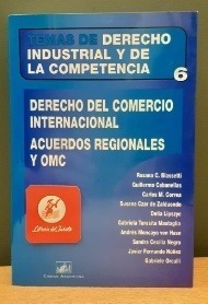 Temas De Derecho Industrial Y De La Competencia Nº 6. Derech