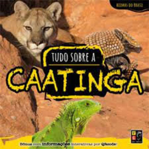 Biomas Do Brasil Tudo Sobre Caatinga, De James., Vol. 1. Editorial Editora Pé Da Letra, Capa Mole, Edição 2021-01-01 00:00:00 Em Português, 20