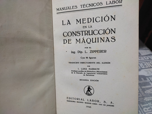 La Medición En La Construcción De Máquinas - Zipperer (Usado)