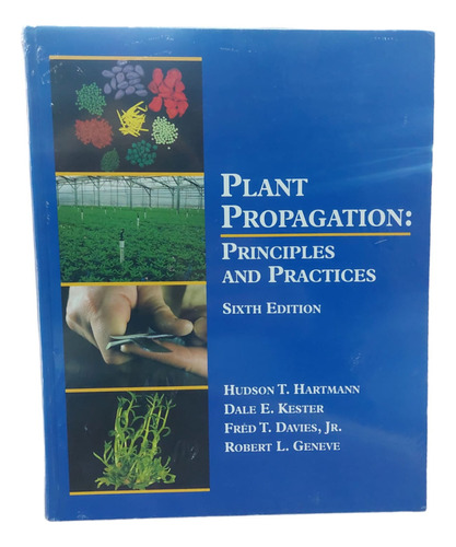 Plant Propagation: Principles And Practices