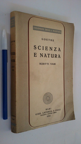 Scienza E Natura Scritti Vari - Goethe